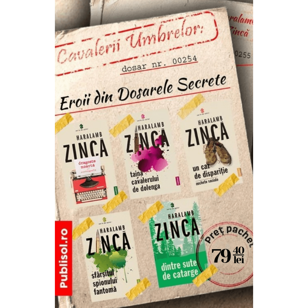 Cavalerii Umbrelor: Eroii din Dosarele Secrete, de Haralamb Zinca - Pachet 5 Cărti - Publisol.ro
