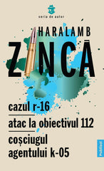 Cazul R-16, Atac la obiectivul 112, Cosciugul Agentului K-05 - Ed. digitala - Publisol.ro