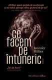 Ce facem pe intuneric (Thriller), de Jennifer Hillier - Publisol.ro