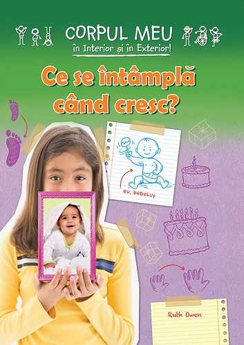 Ce se intampla cand cresc?, de Ruth Owen - Publisol.ro