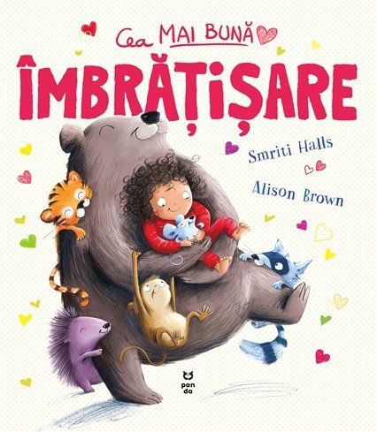 Cea mai bună îmbrățișare, de Smriti Halls, Alison Brown - Publisol.ro