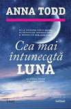 Cea mai întunecată lună (seria Stars, vol. 2), de Anna Todd - Publisol.ro