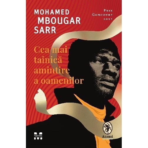 Cea mai tainică amintire a oamenilor, de Mohamed Mbougar Sarr - Publisol.ro