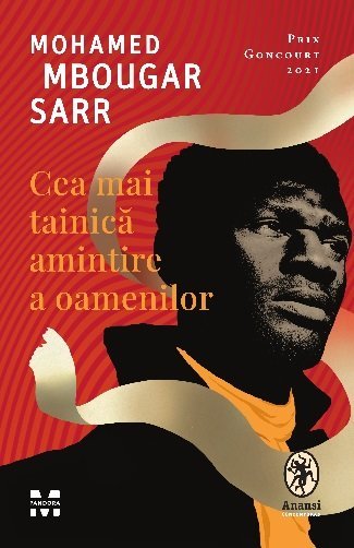 Cea mai tainică amintire a oamenilor, de Mohamed Mbougar Sarr - Publisol.ro