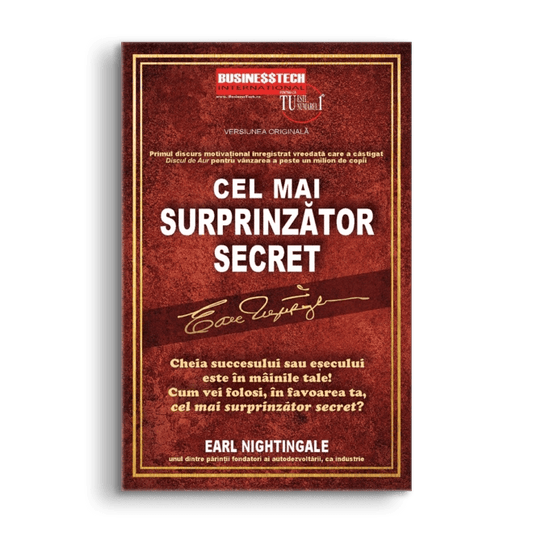 Cel mai surprinzator secret, de Earl Nightingale - Publisol.ro