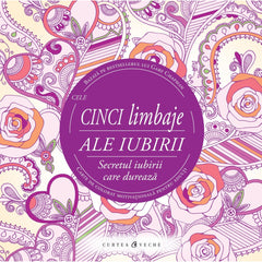 Cele cinci limbaje ale iubirii (Carte de colorat), de Gary Chapman - Publisol.ro