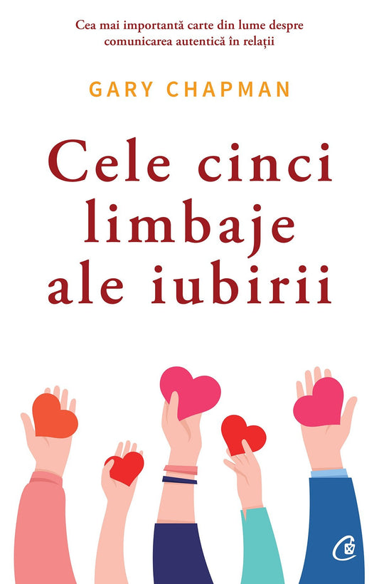 Cele cinci limbaje ale iubirii, de Gary Chapman - Publisol.ro