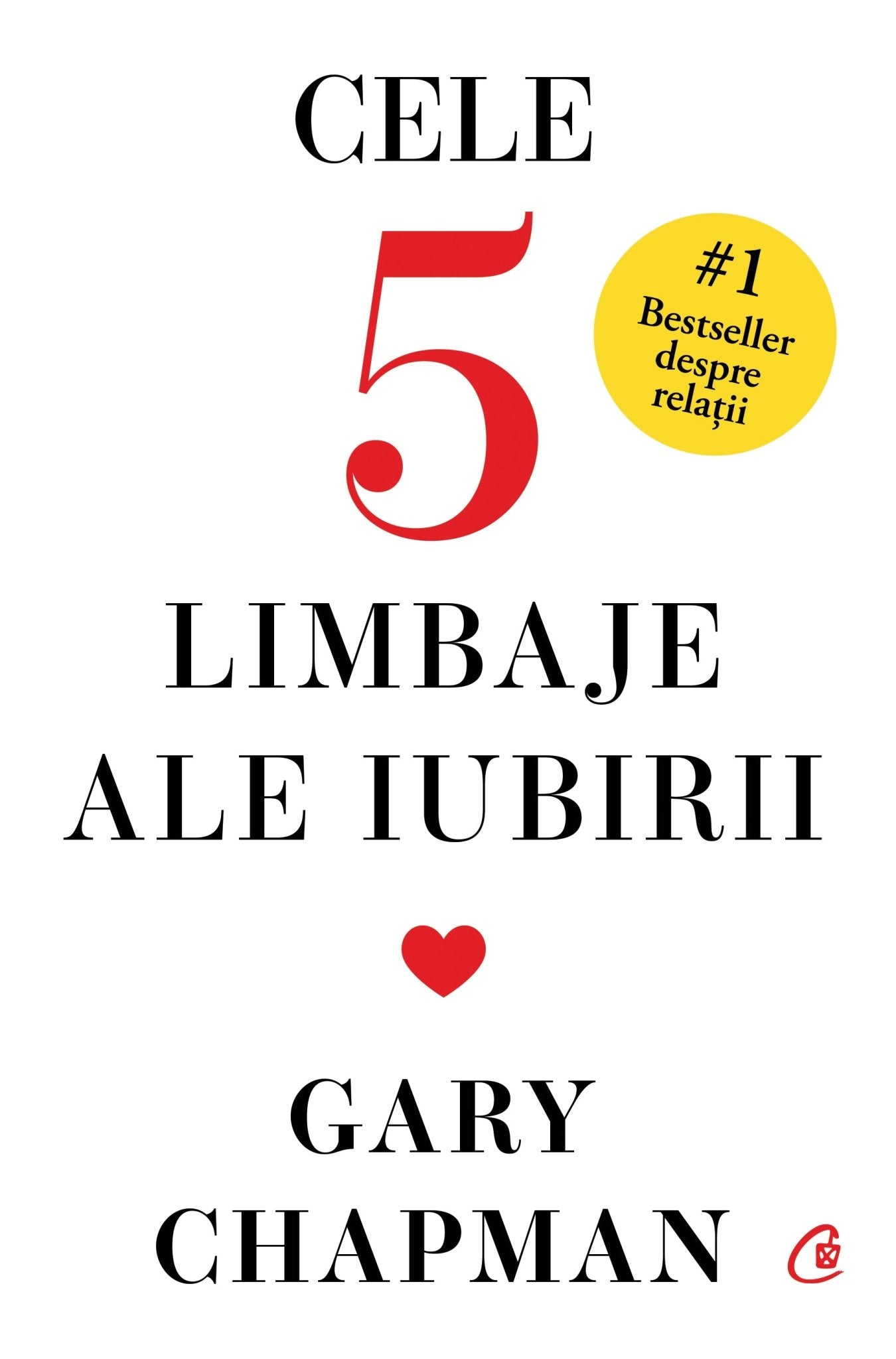 Cele cinci limbaje ale iubirii. Editie de colectie, de Gary Chapman - Publisol.ro