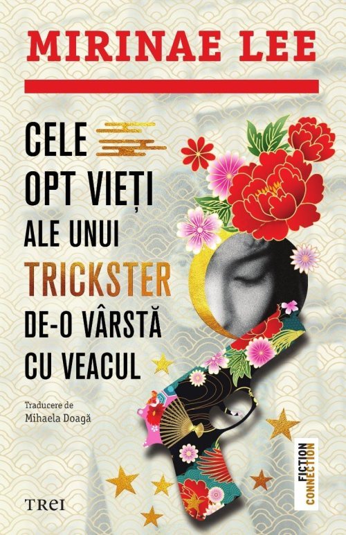 Cele opt vieți ale unui trickster de - o vârstă cu veacul, de Mirinae Lee - Publisol.ro