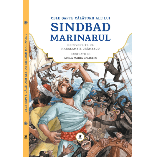 Cele sapte calatorii ale lui Sinbad marinarul, de Haralambie Gramescu - Publisol.ro
