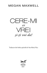 Cere-mi ce vrei si iti voi da ! de Megan Maxwell - Ed. digitala - PDF - Publisol.ro