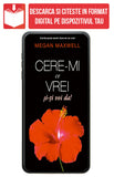 eBook Cere-mi ce vrei si iti voi da!, de Megan Maxwell