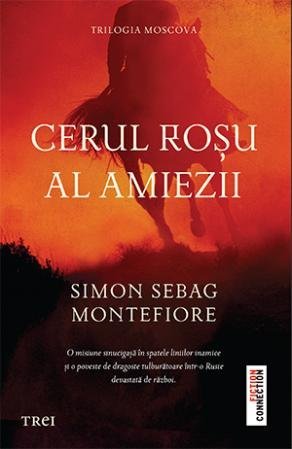 Cerul roșu al amiezii, de Simon Sebag Montefiore - Publisol.ro