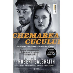 Chemarea cucului, de Robert Galbraith - Publisol.ro