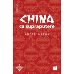 China ca supraputere, de Andrei Marga - Publisol.ro