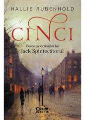 CINCI. Povestea victimelor lui Jack Spintecătorul - Publisol.ro