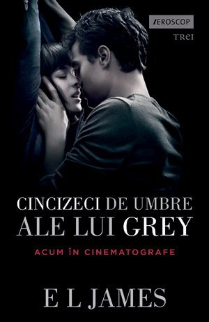 Cincizeci de umbre ale lui Grey (seria Fifty Shades of Grey, vol. 1), de E L James - Publisol.ro