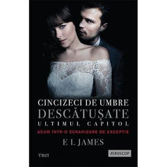 Cincizeci de umbre descătuşate (seria Fifty Shades of Grey, vol. 3), de E L James - Publisol.ro