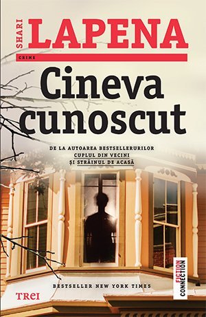 Cineva cunoscut, de Shari Lapena - Publisol.ro