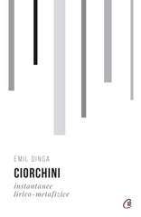 Ciorchini, de Emil Dinga - Publisol.ro