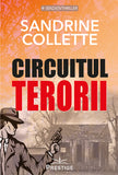 Circuitul Terorii, de Sandrine Collette