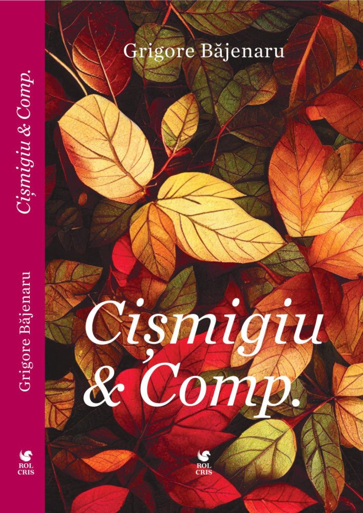 Cismigiu & Comp., de Grigore Bajenaru - Publisol.ro