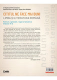 Cititul ne face mai buni. Limba și literatura română. Noțiuni, aplicații, repere tematice. Clasa a IX-a - Publisol.ro