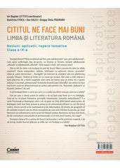 Cititul ne face mai buni. Limba și literatura română. Noțiuni, aplicații, repere tematice. Clasa a IX-a - Publisol.ro