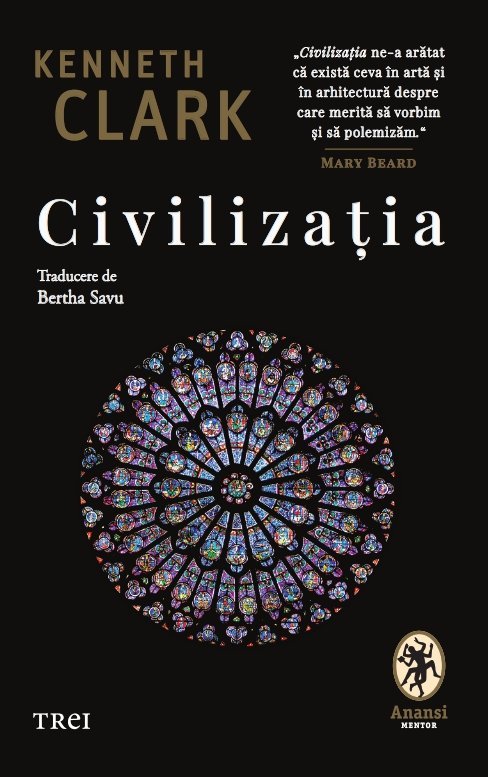 Civilizația, de Kenneth Clark - Publisol.ro