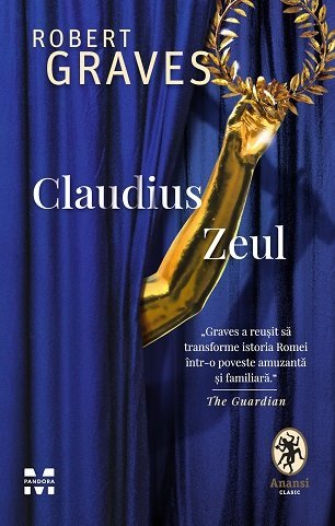 Claudius Zeul, de Robert Graves - Publisol.ro