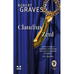 Claudius Zeul, de Robert Graves - Publisol.ro