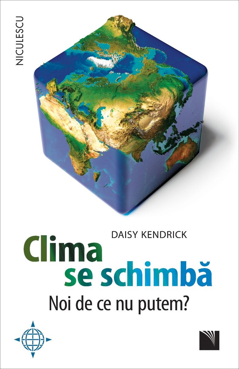 Clima se schimba. Noi de ce nu putem?, de Daisy Kendrick - Publisol.ro