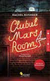 Clubul Mars Room, de Rachel Kushner - Publisol.ro