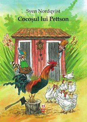 Cocoșul lui Pettson (Seria "Pettson și Findus"), de Sven Nordqvist - Publisol.ro