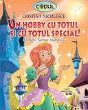 Un hobby cu totul si cu totul special, de Cristina Niculescu