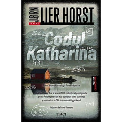 Codul Katharina (tetralogia Dosare enigmatice, vol. 1), de Jørn Lier Horst - Publisol.ro