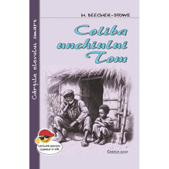 Coliba unchiului Tom, de H.Beecher - Stowe - Publisol.ro