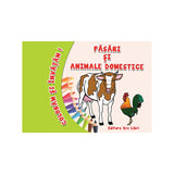 Coloram si invatam! Pasari si animale domestice, de Colectiv Ars Libri