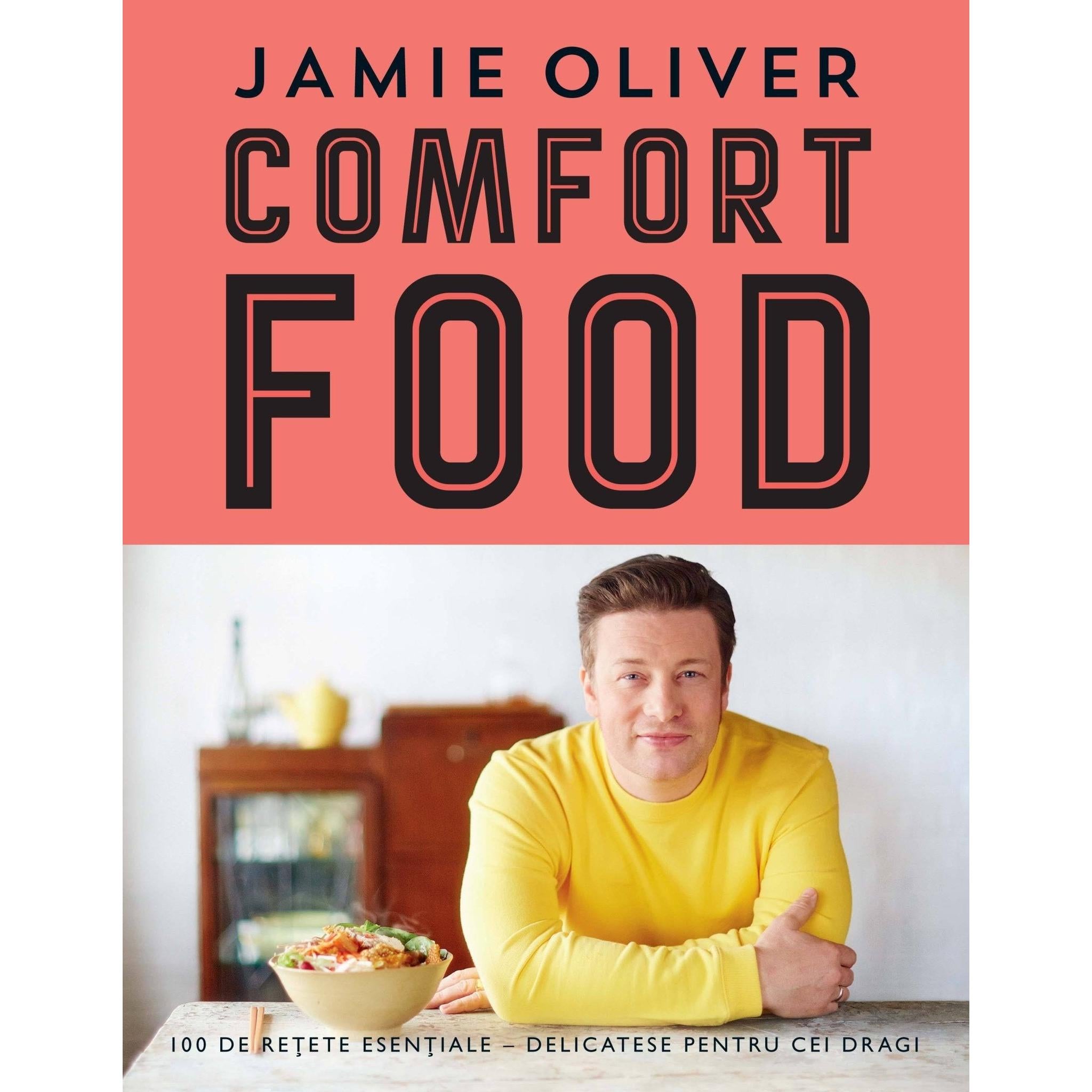 Comfort food, de Jamie Oliver - Publisol.ro