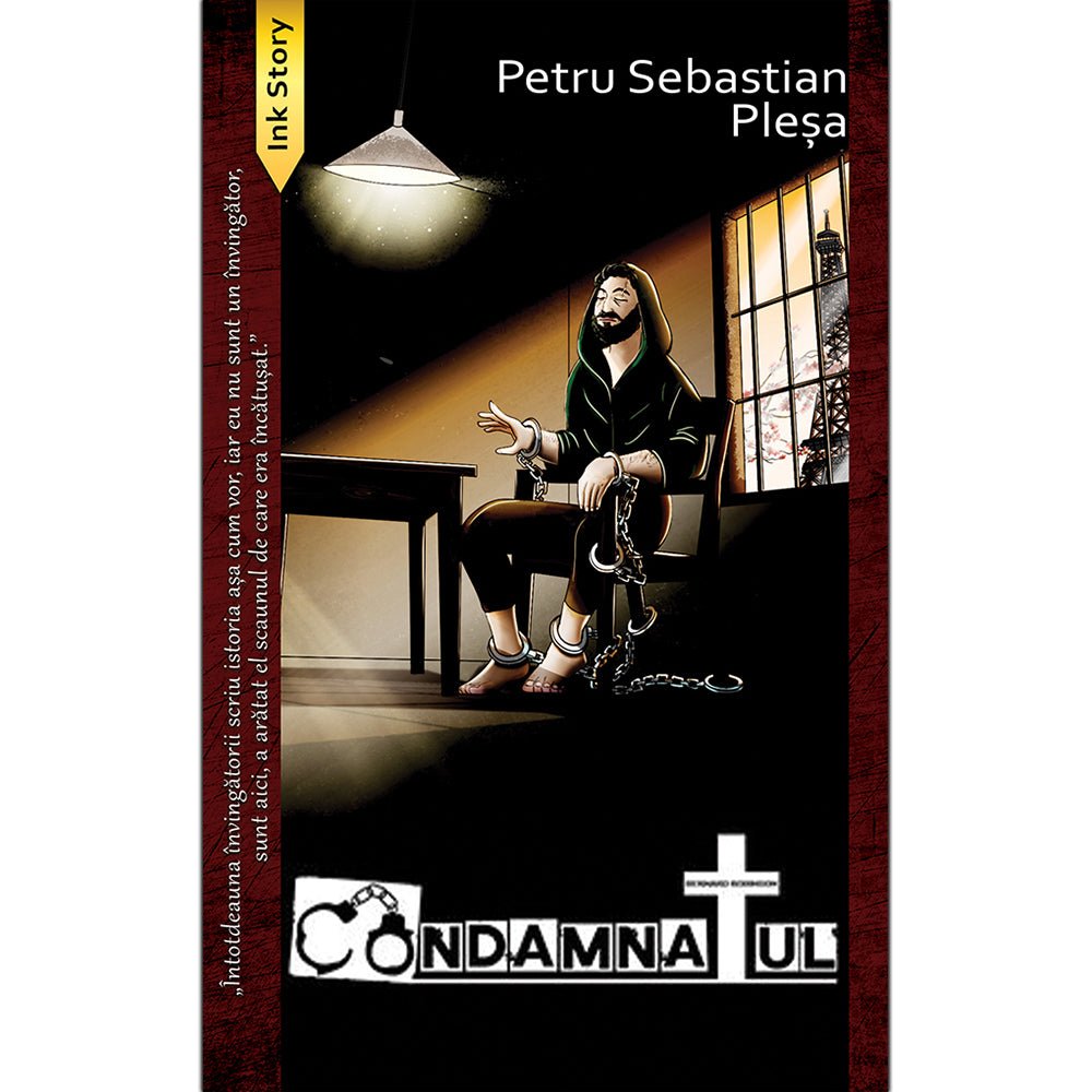 Condamnatul, de Petru Sebastian Plesa - Publisol.ro