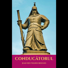 Conducatorul, de Jean des Vignes Rouges