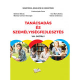 Manual Consiliere si Dezvoltare Personala pentru cls. A VIII-a, in limba maghiara, de Cristina Ipate-Toma, Stefania Balcau, Ana Maria Badea