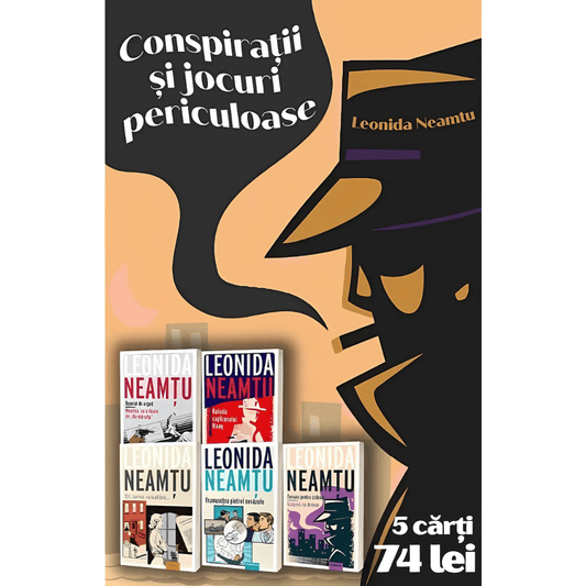 Conspiratii si Jocuri Periculoase - Pachet 5 Carti, de Leonida Neamtu - Publisol.ro