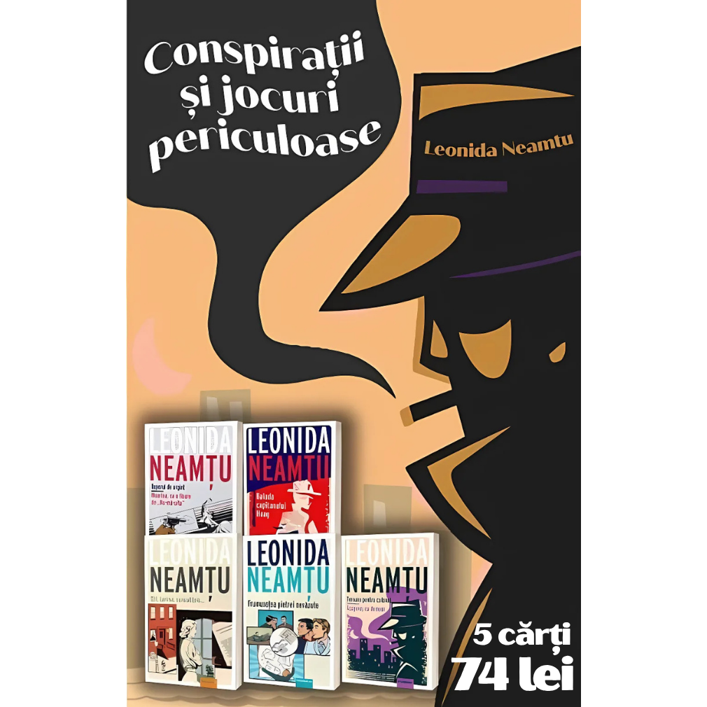 Conspiratii si Jocuri Periculoase - Pachet 5 Carti - Leonida Neamtu - Publisol.ro