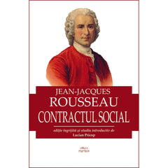 Contractul social, de Jean - Jacques Rousseau - Publisol.ro
