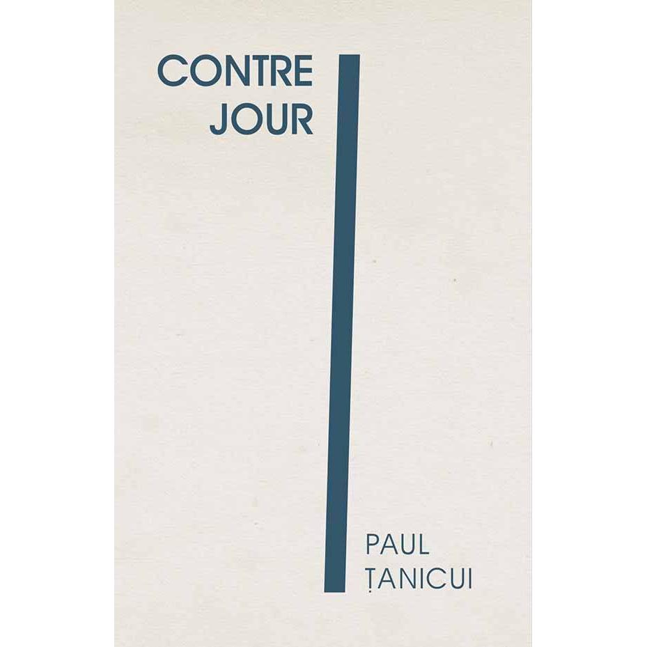 Contre - jour, de Paul Tanicui - Publisol.ro