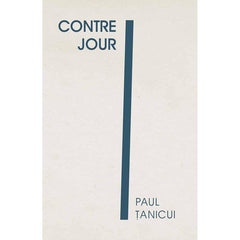 Contre - jour, de Paul Tanicui - Publisol.ro