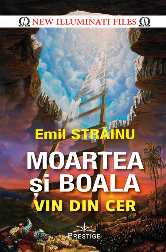 MOARTEA SI BOALA VIN DIN CER, de Emil Strainu