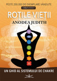 Rotile Vietii, de ANODEA JUDITH