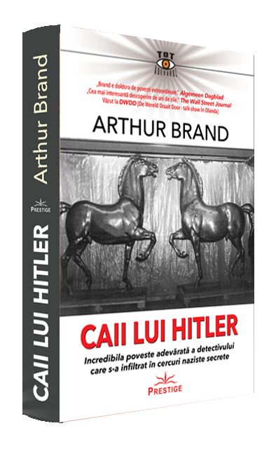 Caii lui Hitler, de Arthur Brand